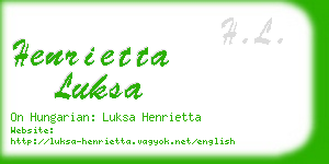 henrietta luksa business card